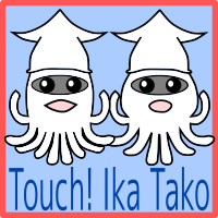 タッチ！イカタコ Touch! Ika Tako